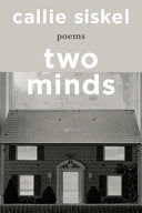 [12/09/25] Siskel, Callie: Two Minds