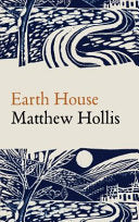 Hollis, Matthew: Earth House