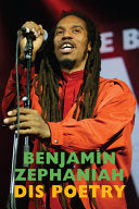 [07/08/25] Zephaniah, Benjamin: Dis Poetry