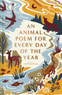 Mcmorland Hunter, Jane (ed.): An Animal Poem for Every Day of the Year (HB)