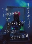 Otta, Tilsa: The Hormone of Darkness