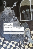 Luka, Eva / Sutherland-Smith, James (tr.): The Minotaur's Daughter