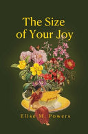 [04/21/26] Powers, Elise: Size of Your Joy