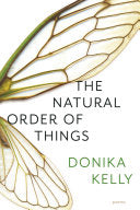 Kelly, Donika: The Natural Order of Things