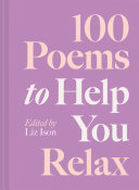 Ison, Liz (ed.): 100 Poems to Help You Relax (HB)