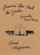 Wojnarowicz, David: Memories That Smell like Gasoline (HB)