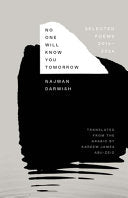 Darwish, Najwan: No One Will Know You Tomorrow (HB)