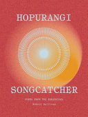 Sullivan, Robert: Hopurangi—Songcatcher