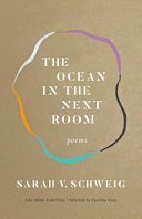 [01/14/25] Schweig, Sarah V.: The Ocean in the Next Room