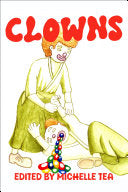 [05/26/26] Tea, Michelle (ed.): CLOWNS