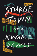[03/10/26] Dawes, Kwame: Sturge Town
