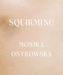 [04/21/26] Ostrowska, Monika: Squirming