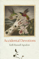 [05/12/26] Russell Agodon, Kelli: Accidental Devotions