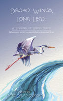 Rogers, James Silas (ed.): Broad Wings, Long Legs