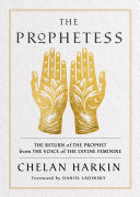 Harkin, Chelan: The Prophetess