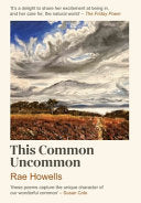 [11/07/24] Howells, Rae: This Common Uncommon