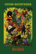 Ravinthiran, Vidyan: Avidya