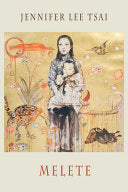 [07/21/26] Lee Tsai, Jennifer: Melete