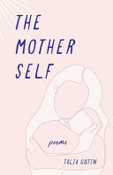 Gutin, Talia: The Mother Self