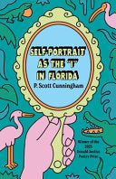 [04/07/26] Cunningham, P. Scott: Self-Portrait as the I in Florida