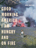 Mortara, Jamie: Good Morning America I Am Hungry and on Fire