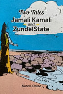 Chase, Karen: Two Tales: Jamali Kamali and ZundelState