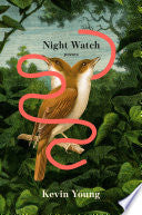Young, Kevin: Night Watch (HB)