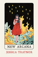 Traynor, Jessica: New Arcana