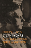 Goodby, John & Wigginton, Chris: Dylan Thomas