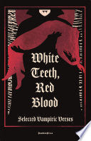 Various: White Teeth, Red Blood (HB)
