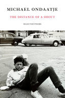 [02/24/26] Ondaatje, Michael: The Distance of a Shout (HB)