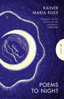[02/03/26] Rilke, Rainer Maria: Poems to Night