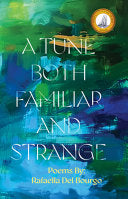 [08/12/25] del Bourgo, Rafaella: A Tune Both Familiar and Strange