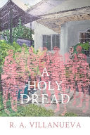 [02/17/26] Villanueva, R. A.: A Holy Dread