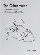 Celan, Paul / Cundiff, Holly (tr.): The Other Voice: Translations from the Übertragungen of Paul Celan (HB)