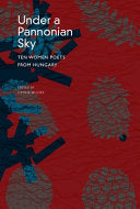 [12/06/25] Mulzet, Ottilie (ed.): Under a Pannonian Sky
