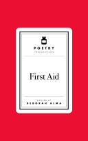 [11/04/25] Alma, Deborah (ed.): Poetry Prescription: First Aid (HB)