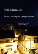 [01/14/25] Ching, Yau: For now I am sitting here growing transparent