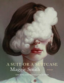 [03/24/26] Smith, Maggie: A Suit or a Suitcase (HB)