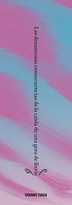 Parlange, Adrien: Las desastrosas consecuencias de la caída de una gota de lluvia / The disastrous consequences of a raindrop falling (HB)