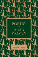 [02/03/26] Handal, Nathalie (ed.): The Poetry of Arab Women (HB)