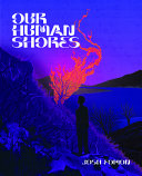 Fomon, Josh: Our Human Shores