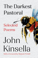 [03/25/25] Kinsella, John: The Darkest Pastoral (HB)