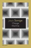 Savige, Jaya: Change Machine