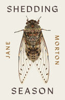 [08/19/25] Morton, Jane: Shedding Season