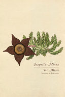 Mises: Stapelia Mixta