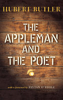 Butler, Hubert: The Appleman and The Poet (HB)