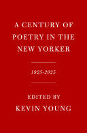 [02/04/25] Inc, New Yorker Magazine: A Century of Poetry in The New Yorker (HB)