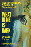 [11/04/25] Reade, Orlando: What in Me Is Dark