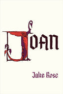 [03/20/26] Rose, Jake: JOAN